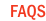 FAQS